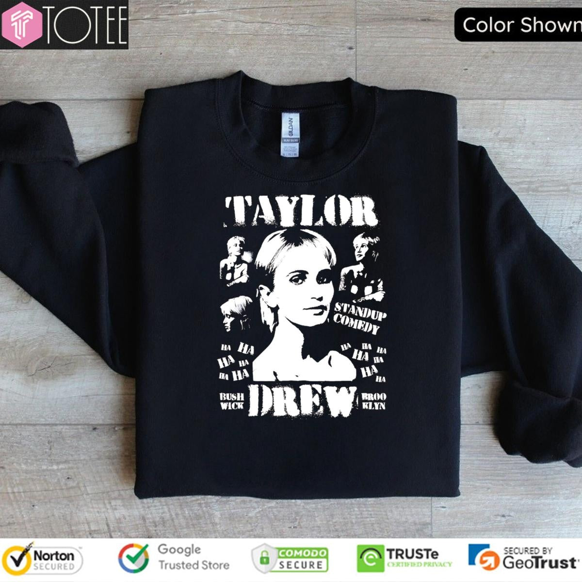 Taylor Drew Standup Comedy T-shirt