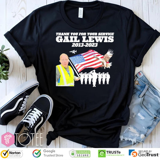 Thank You For Your Service Gail Lewis 2013-2023 T-shirt