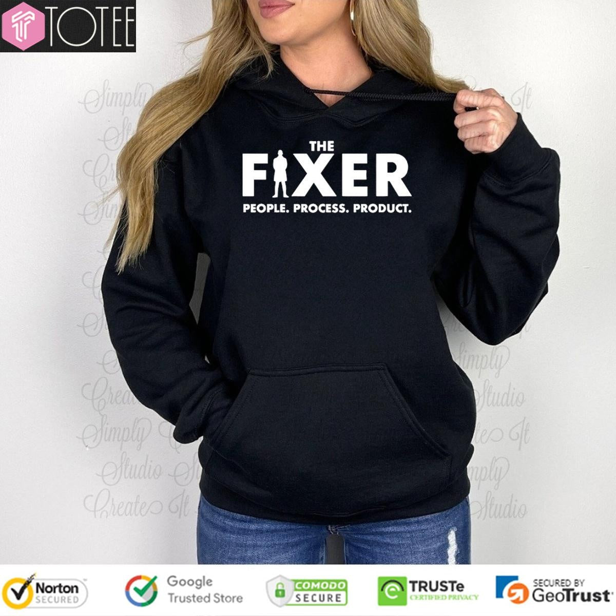 The Fixer People Process Product T-shirt