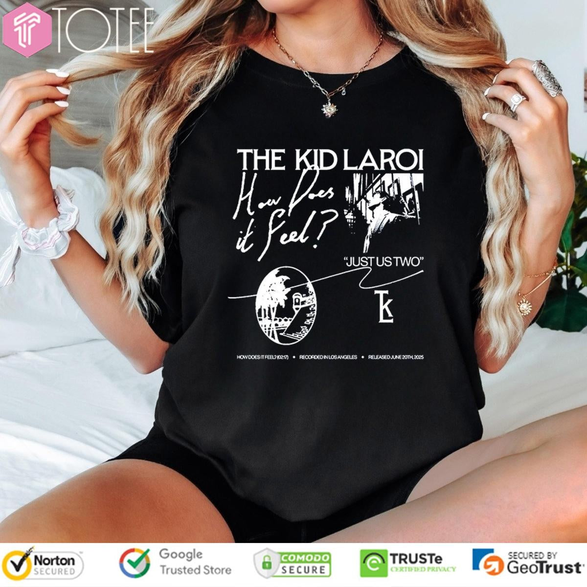 The Kid Laroi How Does It Feel Just Us Two T-shirt