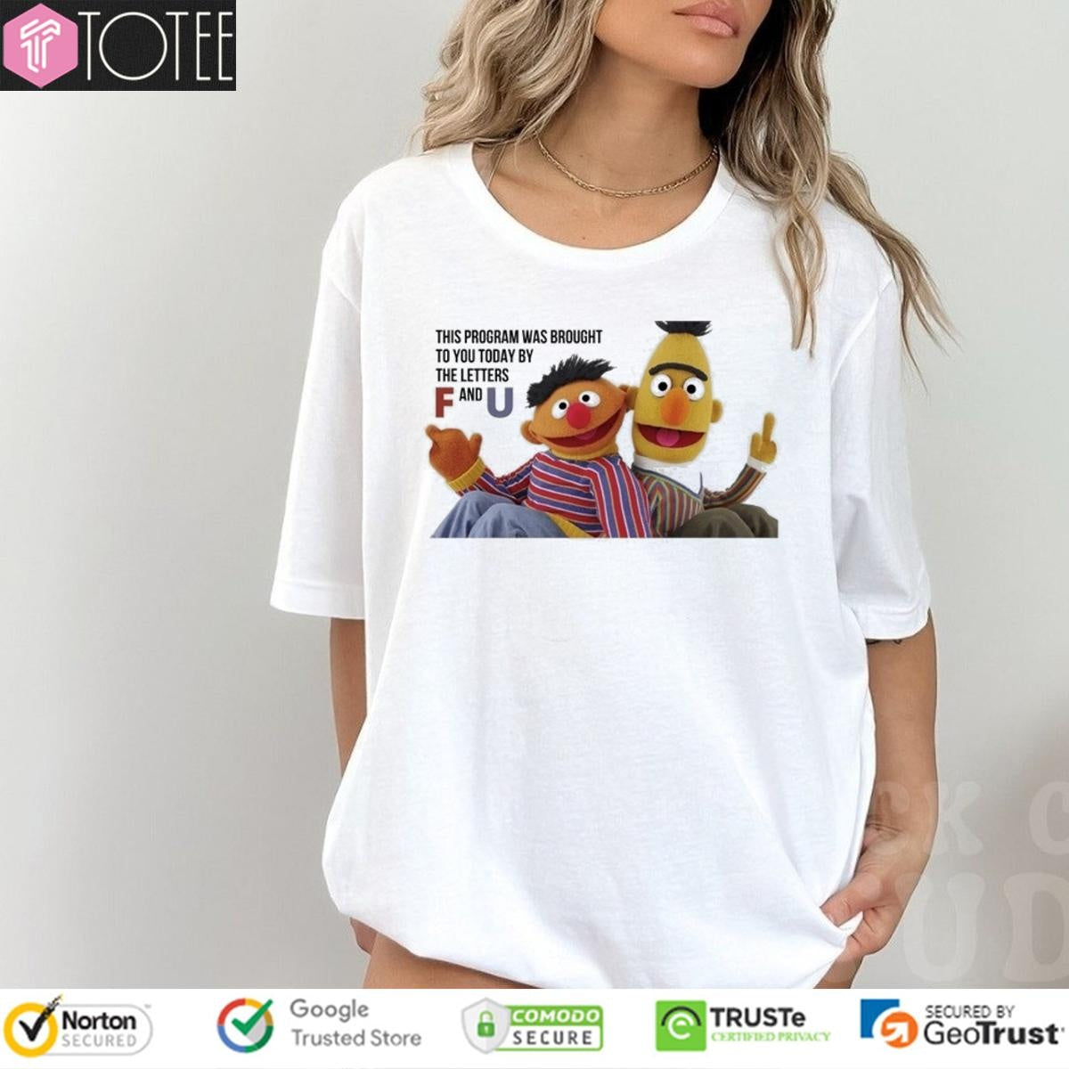 The Muppets This Program Was Brought To You Today By Letters F And U T-shirt