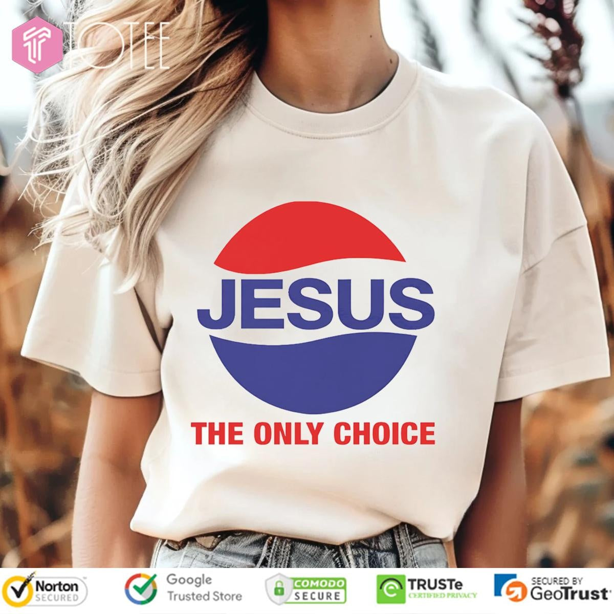 The Only Choice Jesus Parody Pepsi Logo T-shirt