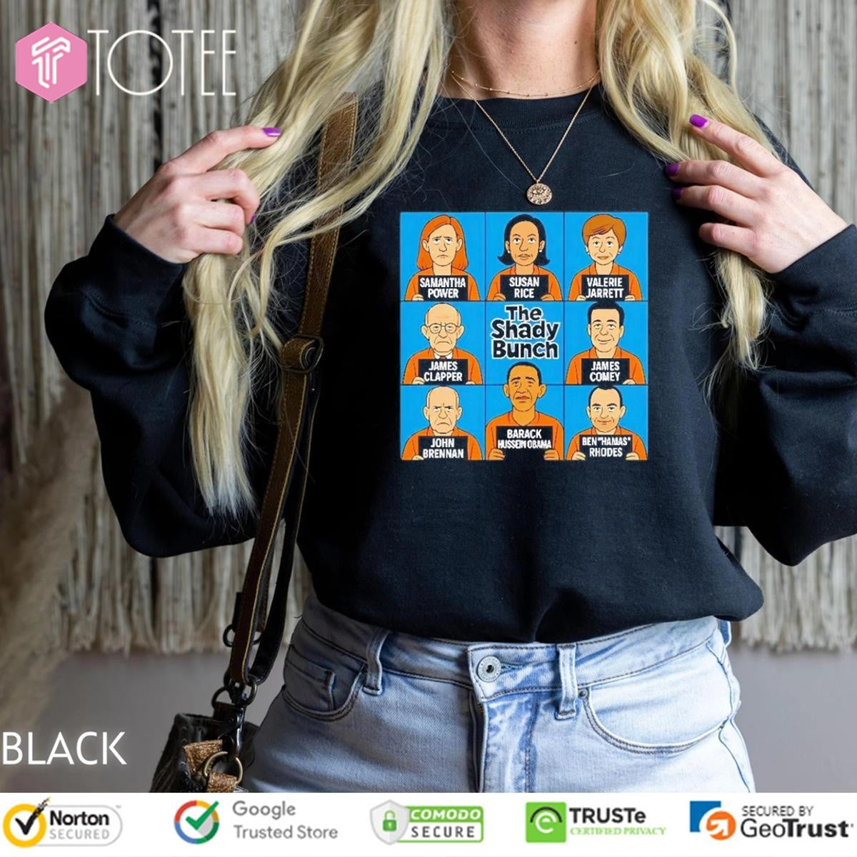The Shady Bunch Barack Hussein Obama Ben Rhodes John Brennan T-shirt