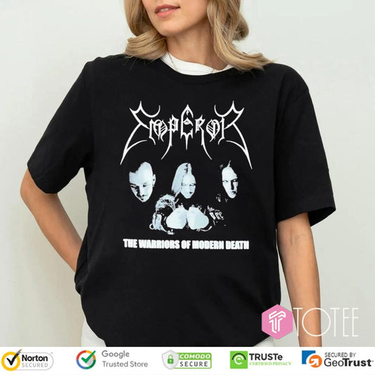 The Warriors Of Modern Death Emperor Band T-shirt