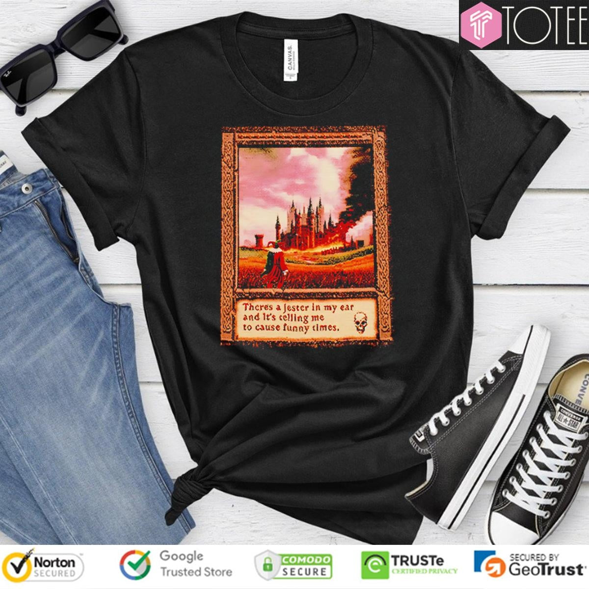 Theres A Jester In My Ear And Its Telling Me To Cause Funny Times T-shirt