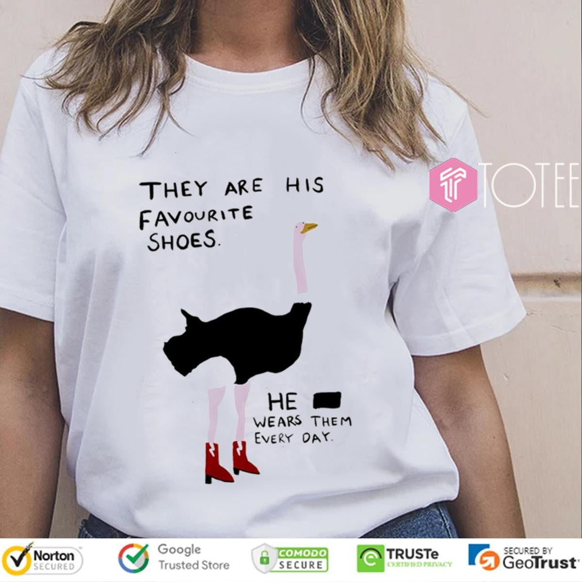 They Are His Favourite Shoes He Wears Them Every Day Flamingo T-shirt