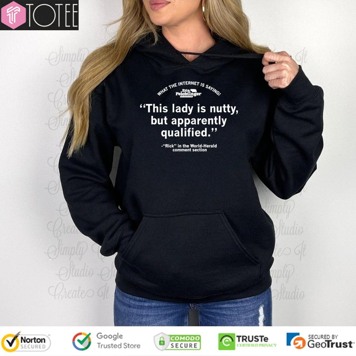 This Lady Is Nutty But Apparently Qualified Erin Feichtinger T-shirt