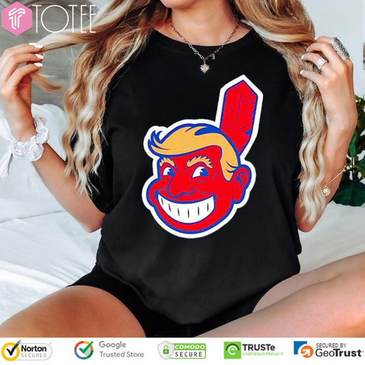Trump Chief Wahoo Make Indians Great Again T-shirt