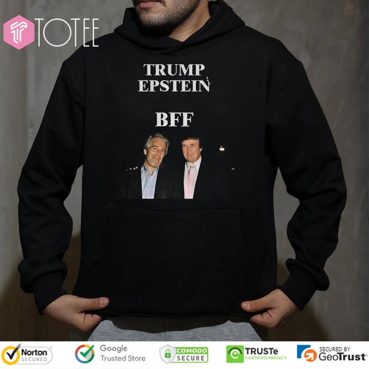 Trump Epstein Bff Anti Trump Political T-shirt