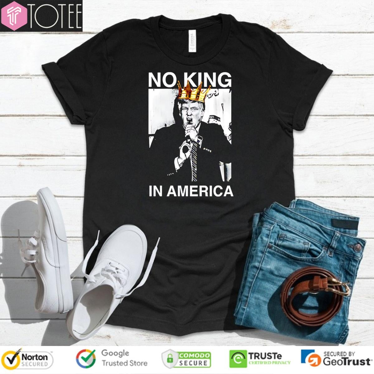 Trump No King In America T-shirt