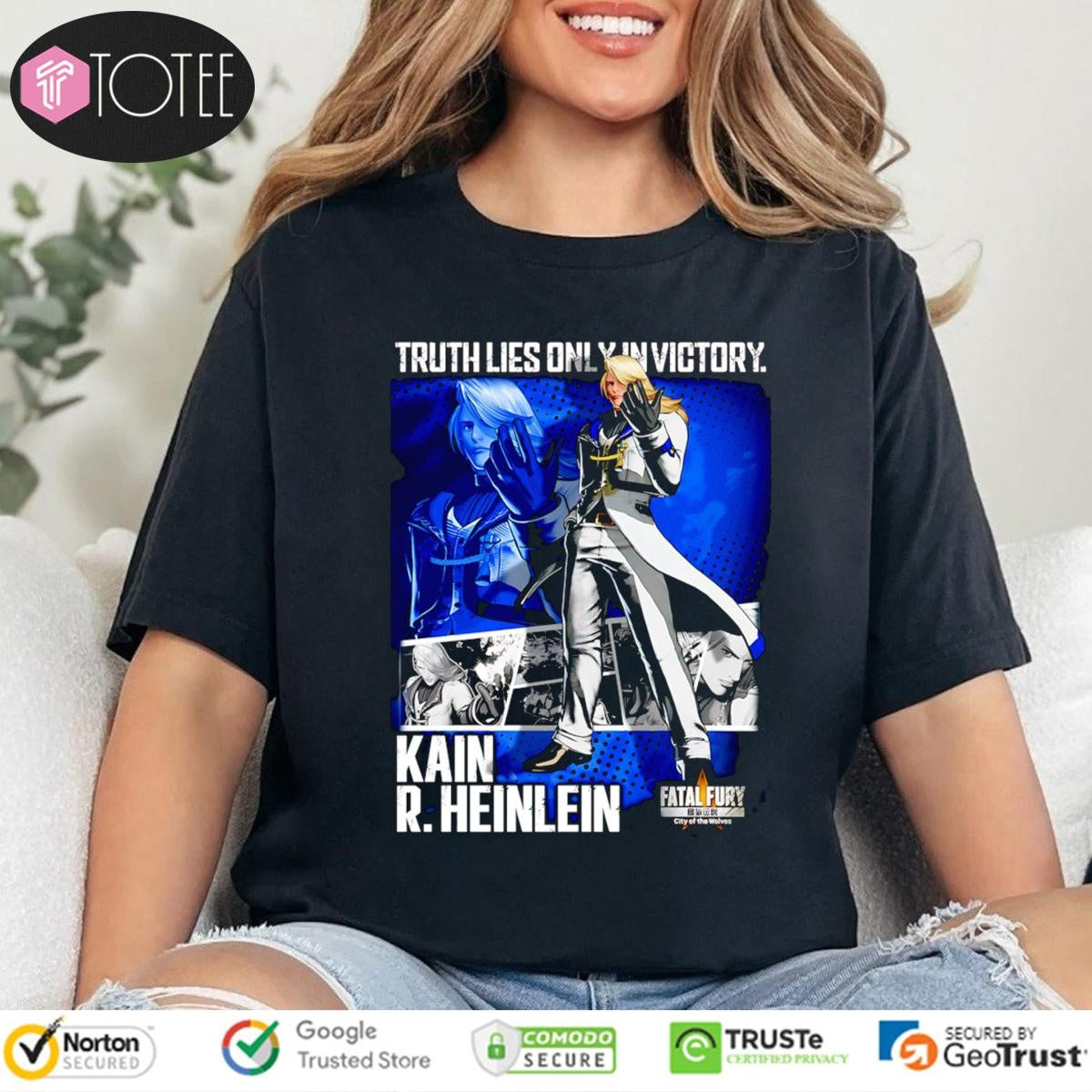 Truth Lies Only In Victory Kain R. Heinlein Fatal Fury T-shirt