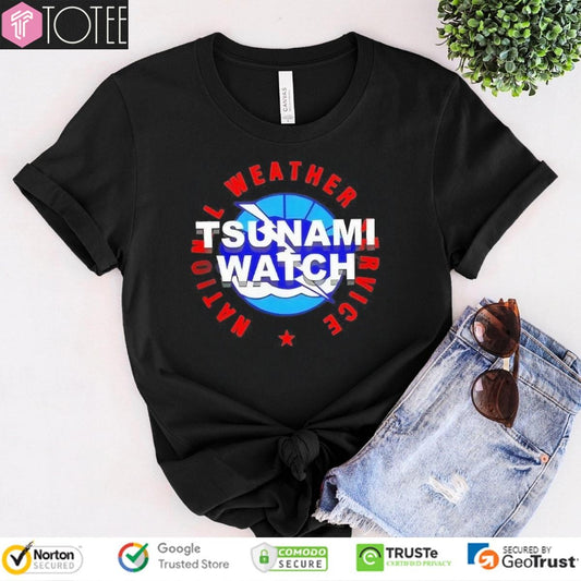 Tsunami Watch National Weather Service T-shirt