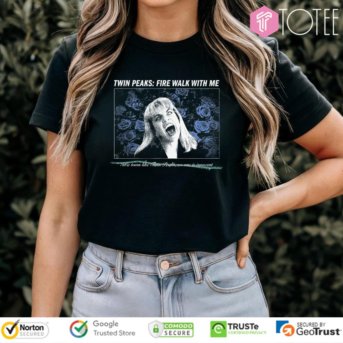 Twin Peaks Fire Walk With Me In A Town Like Twin Peaks No One Is Innocent T-shirt