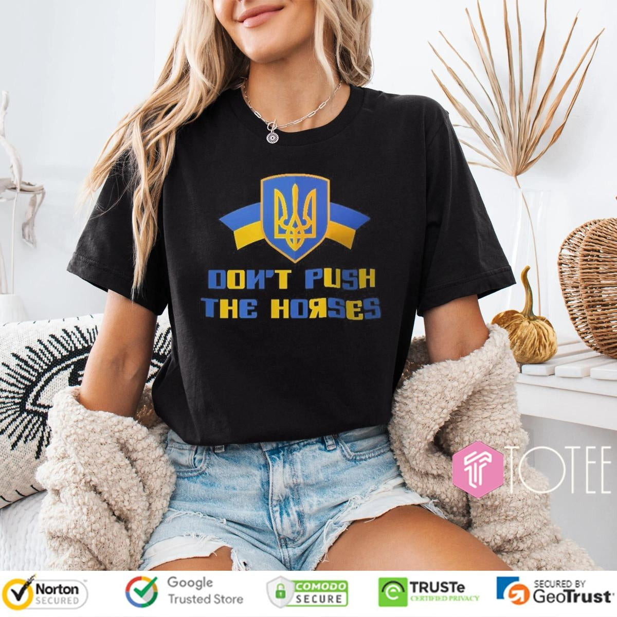 Usyk Dont Push The Horses Support Ukraine T-shirt