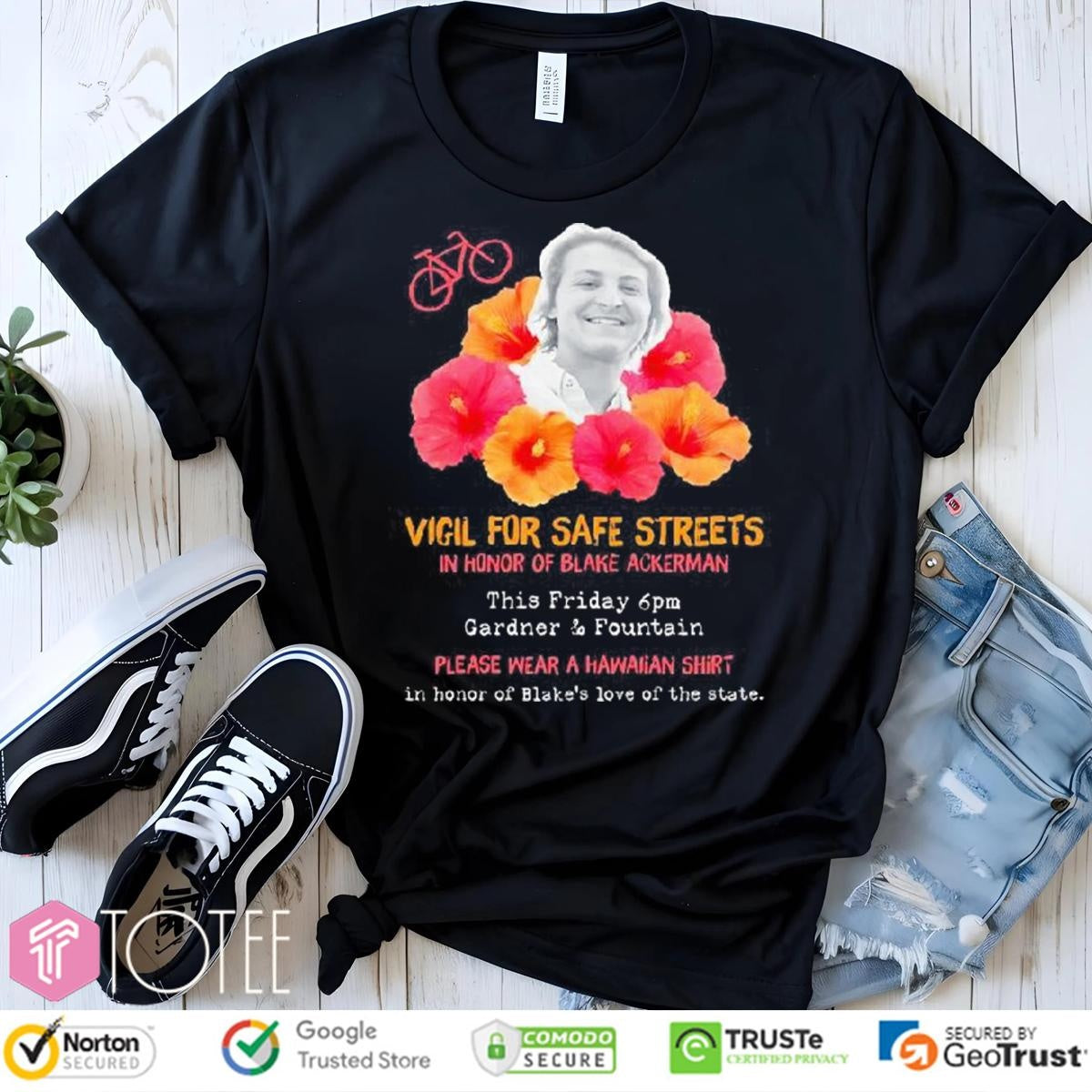 Vigil For Safe Streets In Honor Of Blake Ackerman Hawaiian T-shirt