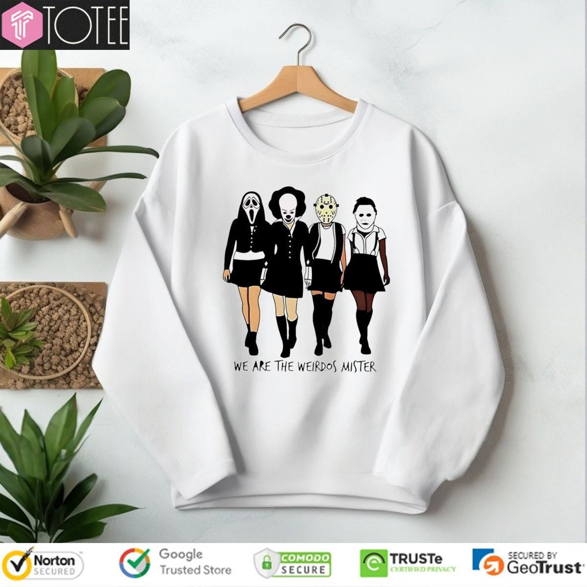 We Are The Weirdos Mister Horror Characters Girls Ladies T-shirt