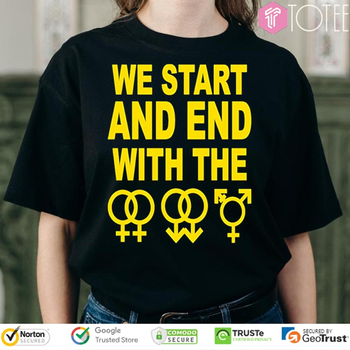 We Start And End With The Lgbtqia T-shirt
