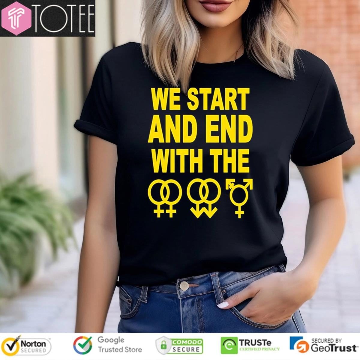 We Start And End With The Lgbtqia T-shirt