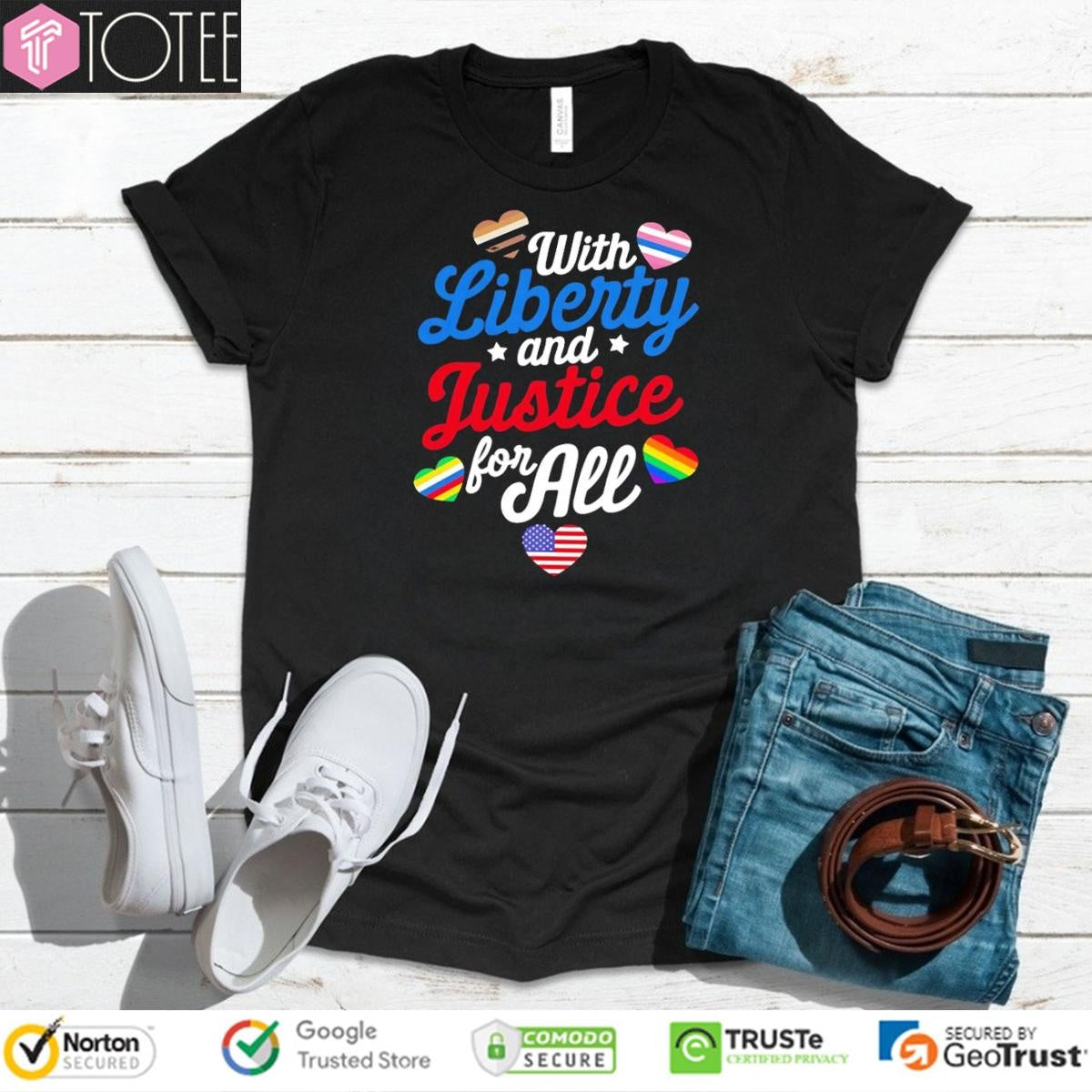 With Liberty And Justice For All Lgbt 4Th Of July Hearts T-shirt