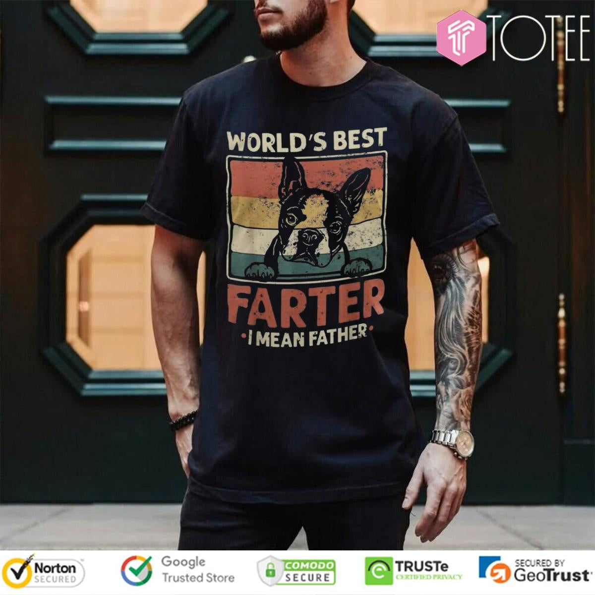 Worlds Best Farter I Mean Father Boston Terrier Fathers Day Vintage T-shirt