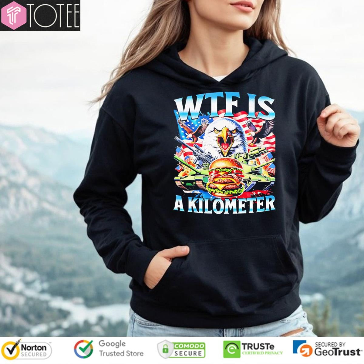 Wtf Is A Kilometer Eagle Patriotic American Freedom 4Th Of July T-shirt