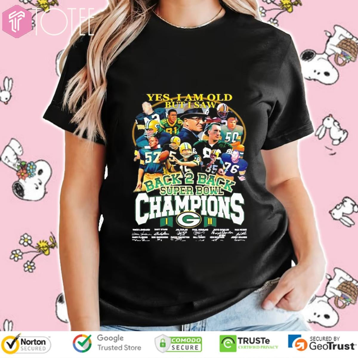 Yes I Am Old But I Saw Back 2 Back Super Bowl Champions Green Bay Packers Signatures T-shirt