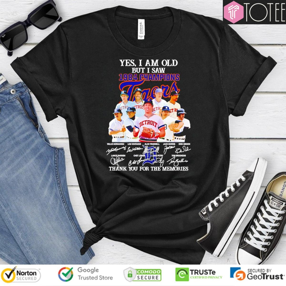 Yes I Am Old But I Saw Detroit Tigers 1984 Champions Signatures T-shirt