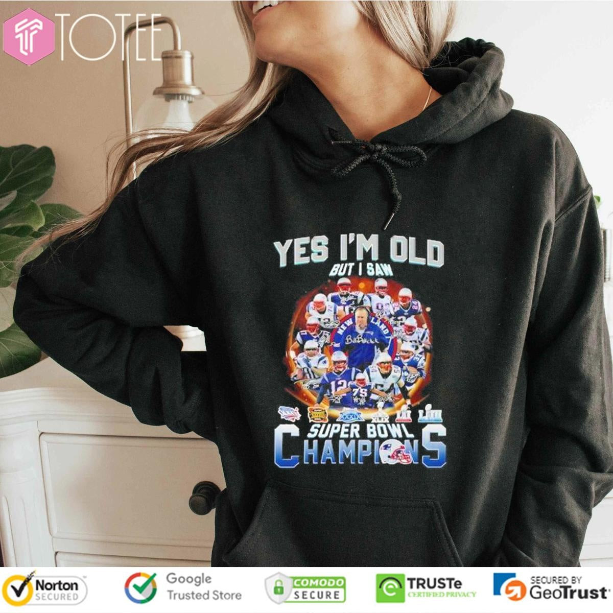 Yes Im Old But I Saw New England Patriots Super Bowl Champions Signatures T-shirt
