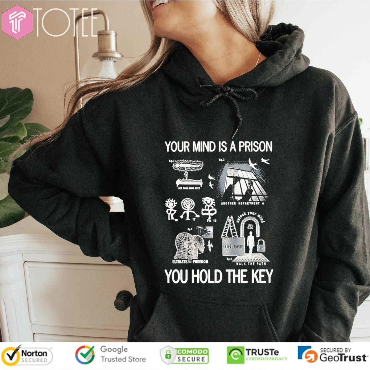 Your Mind Is A Prison You Hold The Key T-shirt