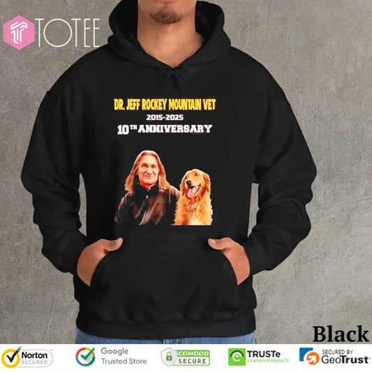 10Th Anniversary Dr. Jeff Rocky Mountain Vet 2015-2025 Signature T-shirt