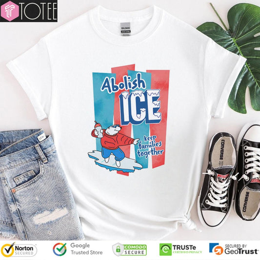 Abolish Ice Keep Families Together T-shirt