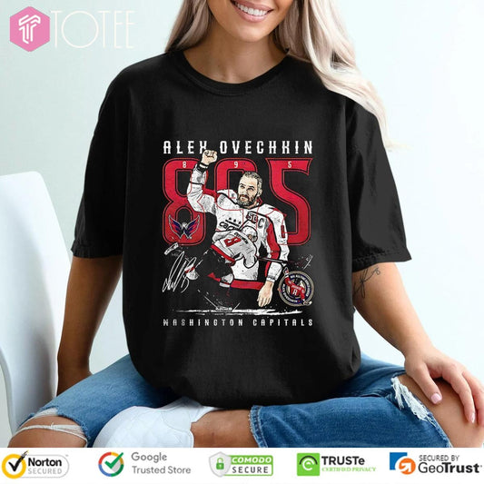 Alex Ovechkin 895 Nhl All Time Goals Washington Capitals Signature T-shirt