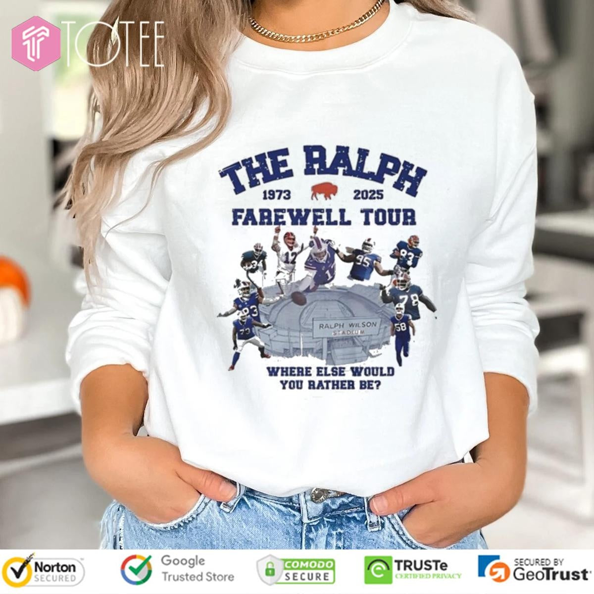 Buffalo Bills The Ralph Farewell Tour 2025 Where Else Would You Rather Be T-shirt
