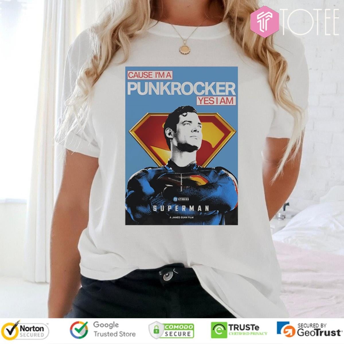Cause Im A Punk Rocker Yes I Am Superman T-shirt