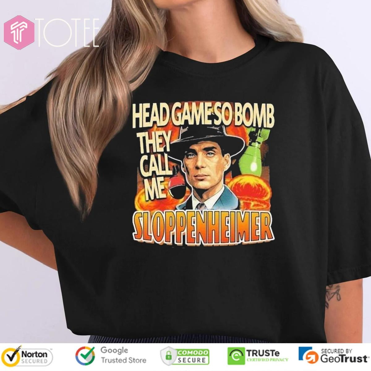 Cillian Murphy Head Game So Bomb They Call Me Sloppenheimer T-shirt