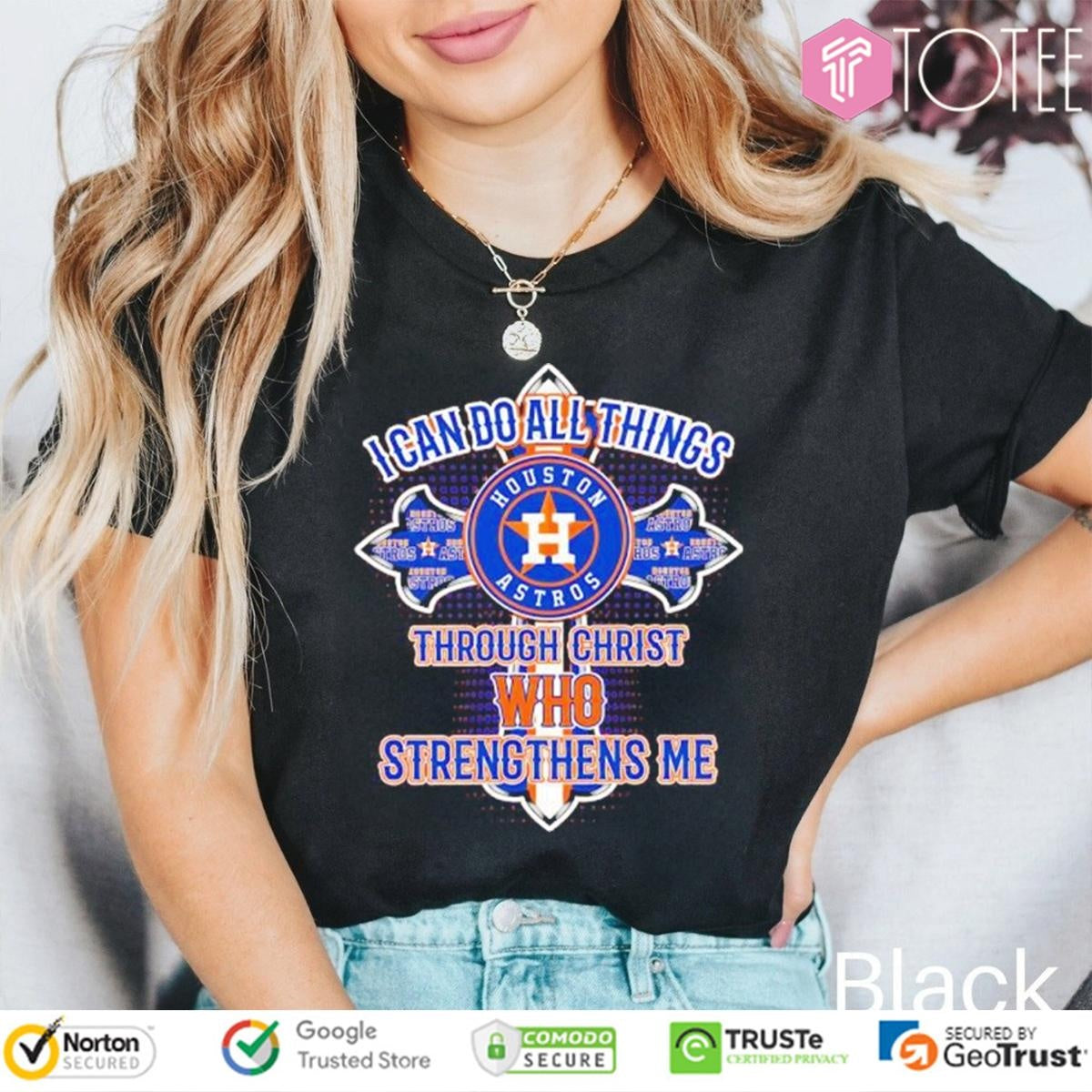 Cross Houston Astros I Can Do All Things Through Christ Who Strengthens Me T-shirt