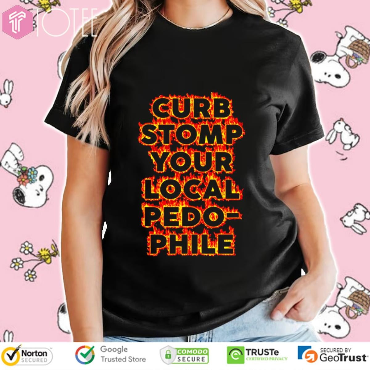 Curb Stomp Your Local Pedo Phile T-shirt