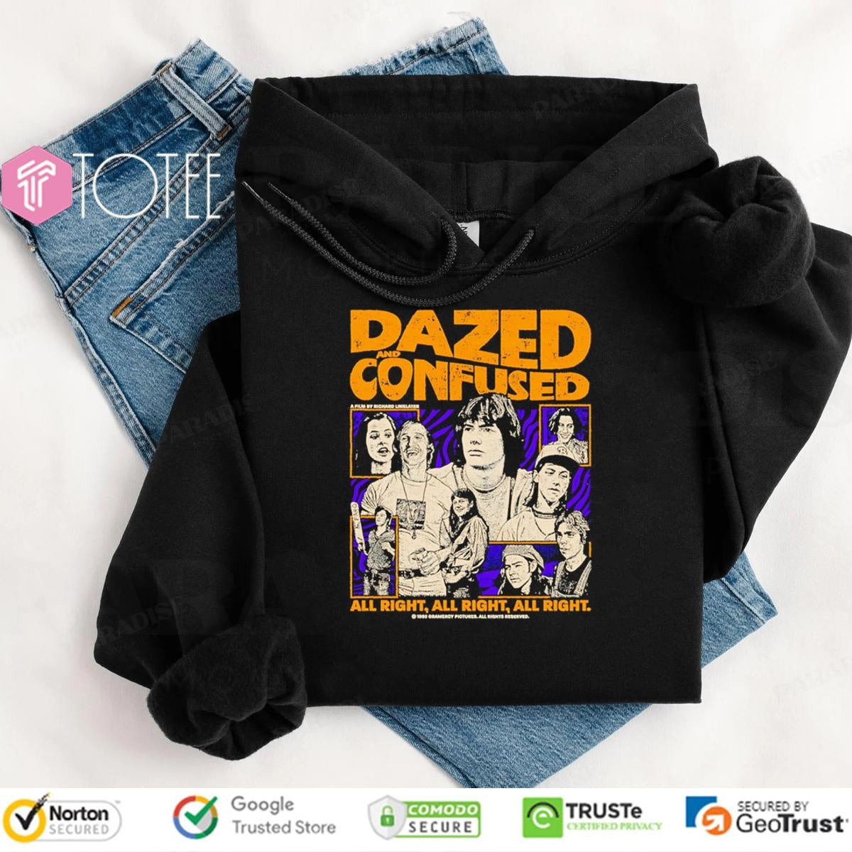 Dazed And Confused All Right All Right All Right T-shirt