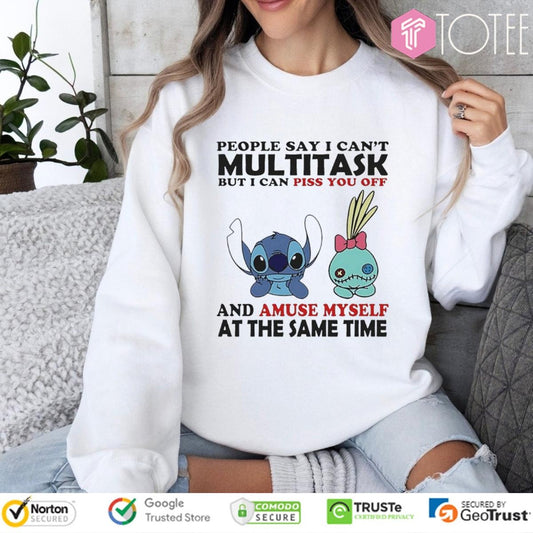 Disney Lilo And Stitch Scrump Multitask Piss You Off And A Muse Myself Sweatshirt