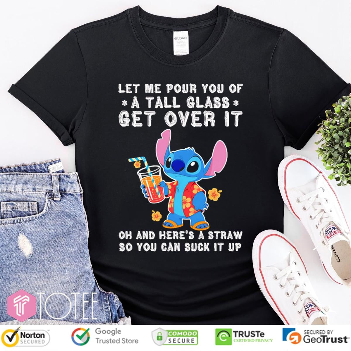 Disney Stitch Let Me Pour You Of A Tall Glass Get Over It T-shirt