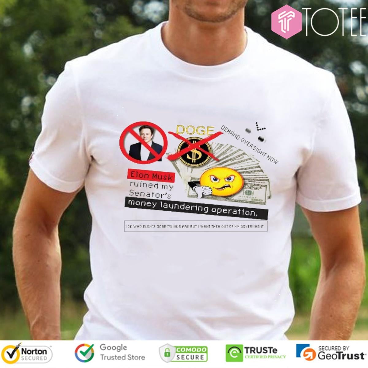 Doge Elon Musk Ruined My Senators Money Laundering Operation T-shirt