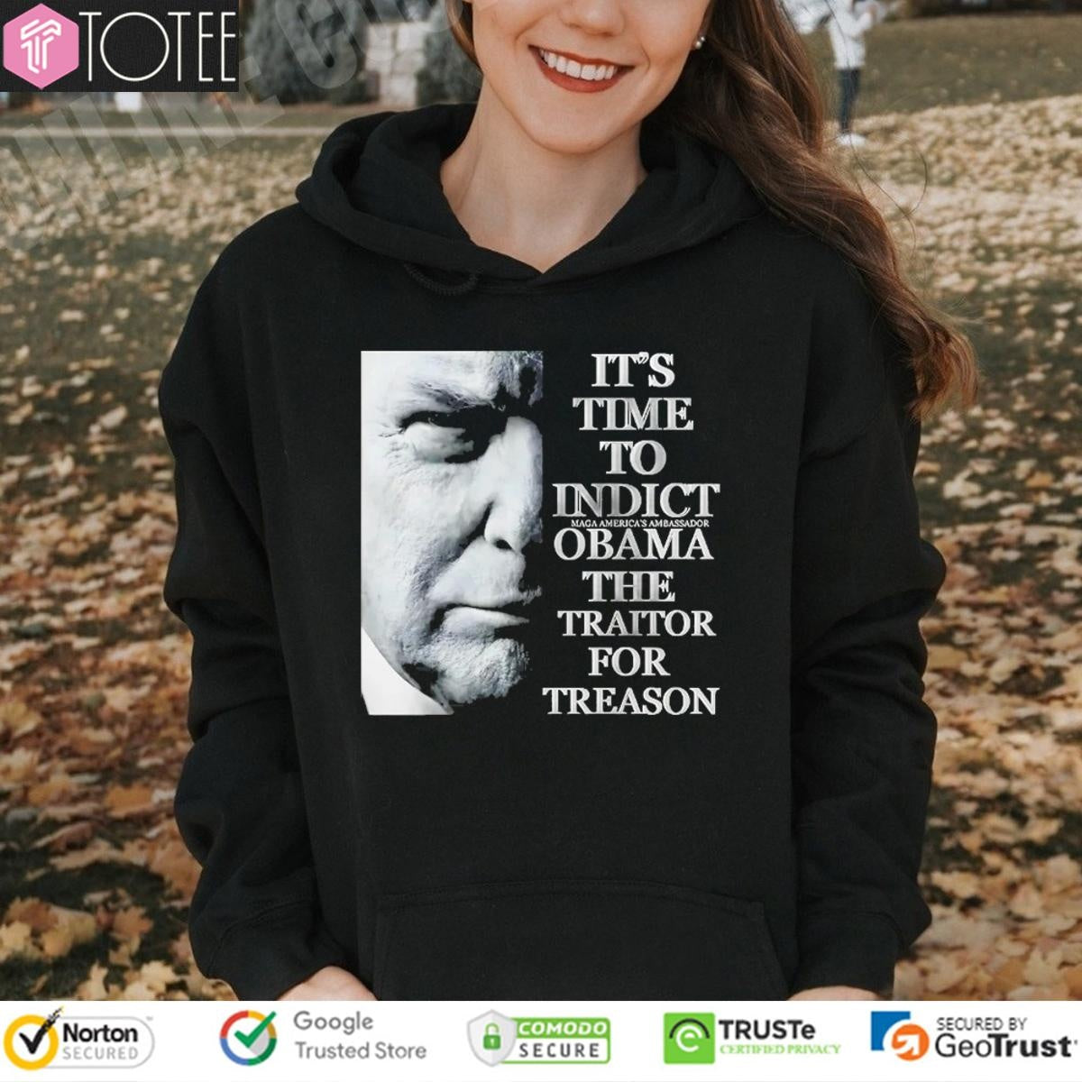 Donald Trump Its Time To Indict Maga Americas Ambassador Obama T-shirt