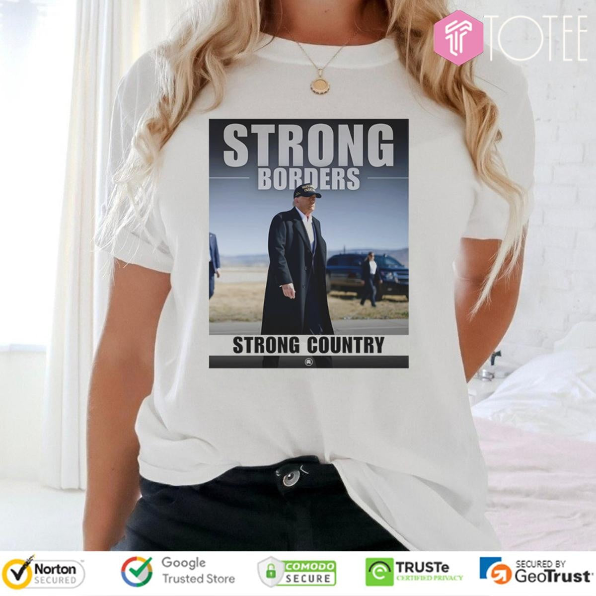 Donald Trump Strong Borders Strong Country T-shirt