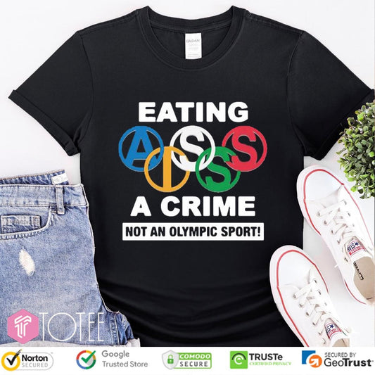 Eating Ass Is A Crime Not An Olympic Sport Simone Biles T-shirt