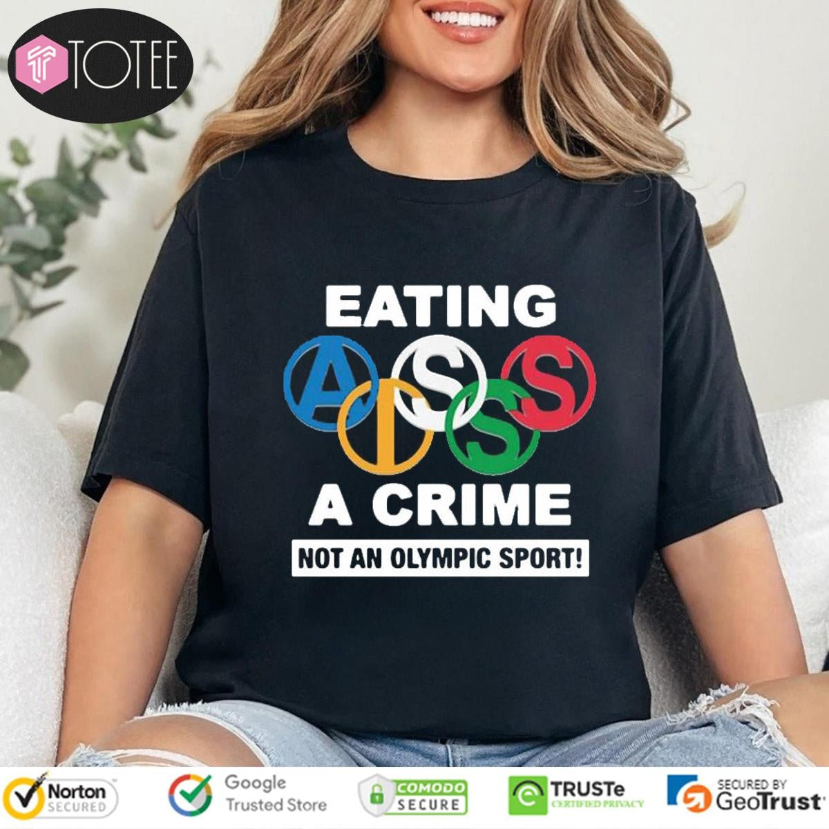 Eating Ass Is A Crime Not An Olympic Sport Simone Biles T-shirt