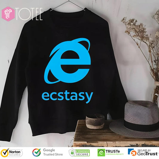 Ecstasy Internet Explorer Web Browser Microsoft sweatshirt