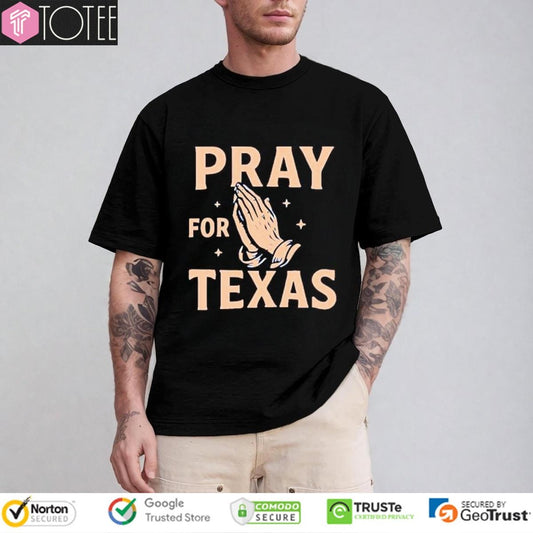 Flood Relief Support Pray For Texas T-shirt