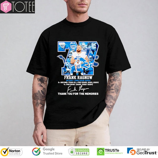 Frank Ragnow 77 Detroit Lions 3X Second Team All 4X Pro Bowl Signature T-shirt