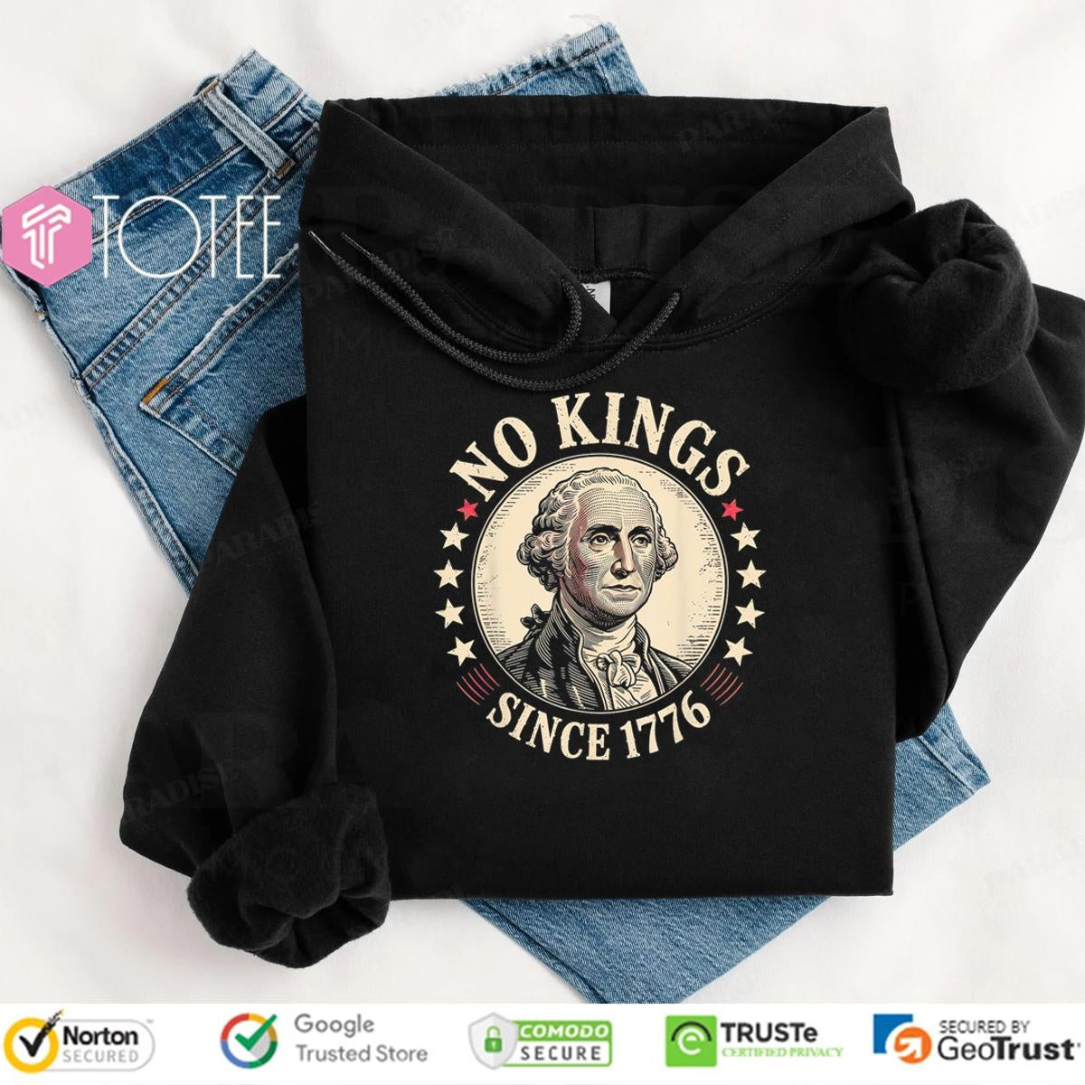 George Washington No Kings Since 1776 In America T-shirt