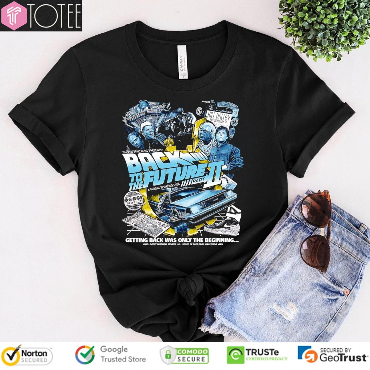 Getting Back Was Only The Beginning Back To The Future Part Ii T-shirt